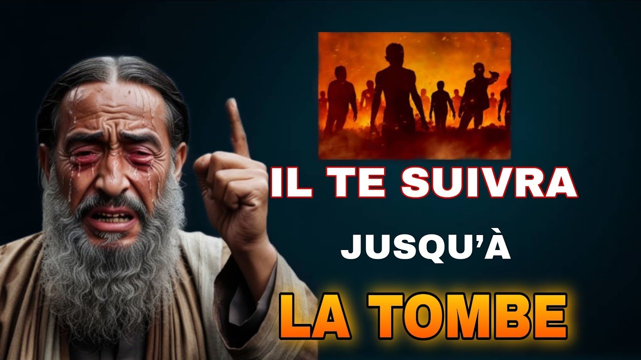  Ce que tu fais aujourd’hui peut te poursuivre après la mort