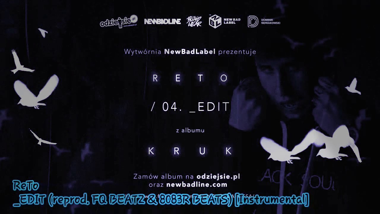 ReTo - _EDIT [Instrumental] (reprod. FQ Beatz & 8083R 83ATS)
