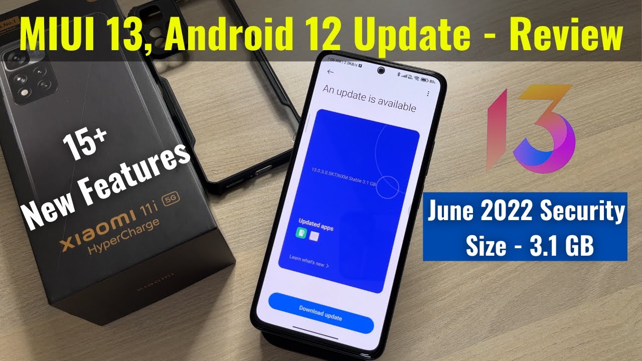 15+ Features of Xiaomi 11i Hypercharge MIUI 13 Android 12 New Update