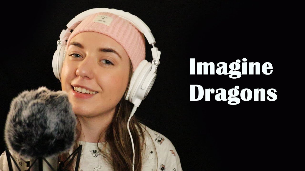 Whispering Rhythmical Tingly Lyrics | ASMR | Best of Imagine Dragons