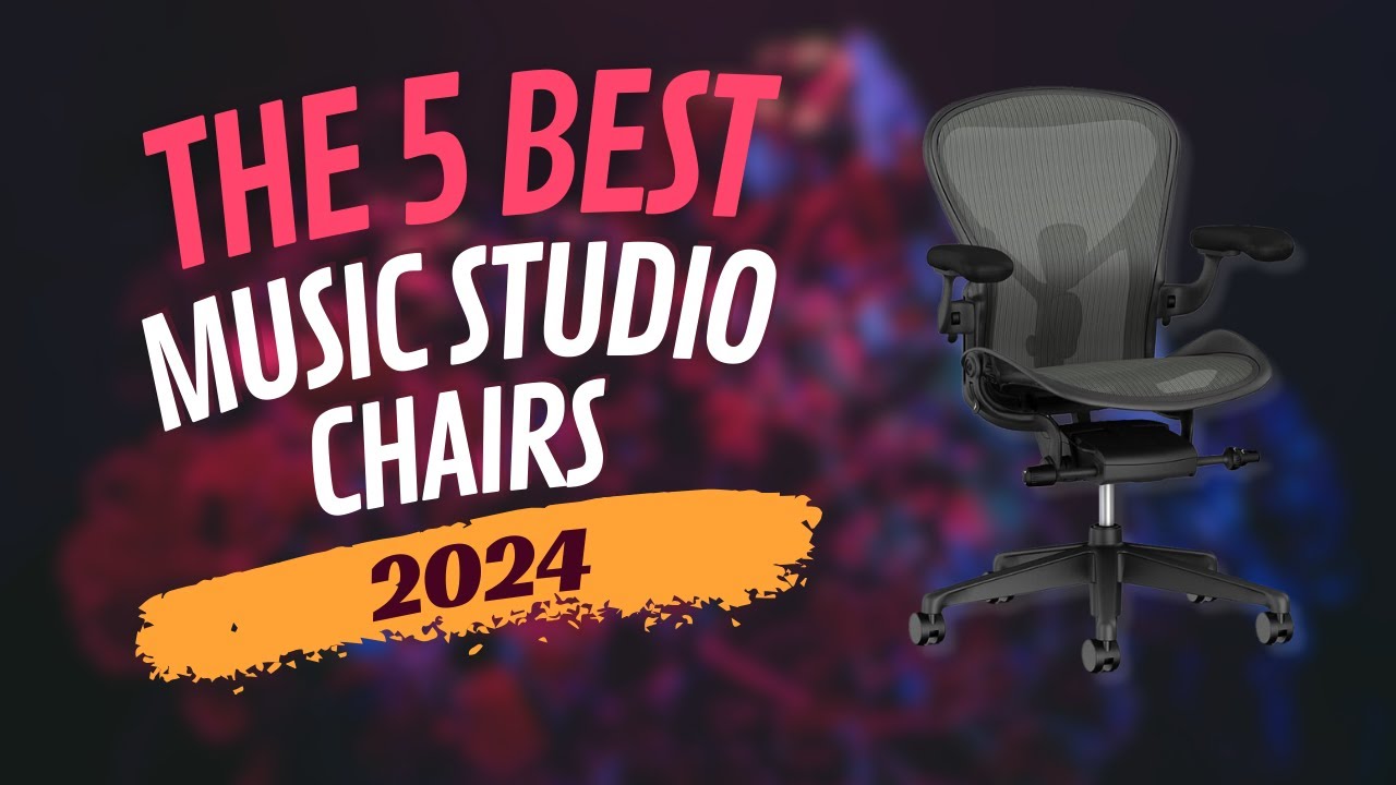 5 Best Music Studio Chairs Review Demo Comparison - Buy Best Music Studio Chairs | Review Demo Specs