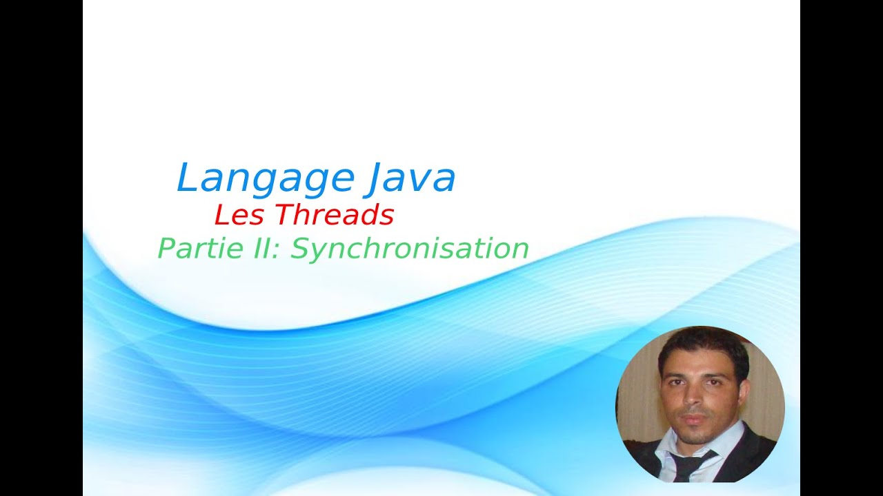 Java 26 : Les Threads ( Synchronisation)