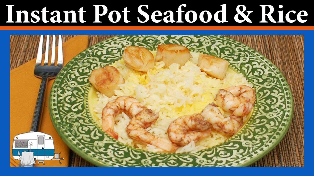 Instant Pot Seafood and Rice made easy