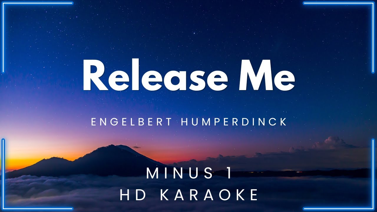 Release Me - Engelbert Humperdinck (HD Karaoke) | My Daily Videoke