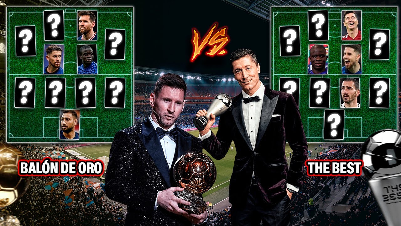 El 11 del EQUIPO DEL AÑO según THE BEST vs el equipo del BALÓN DE ORO 2021 ¿Quién eligió mejor?