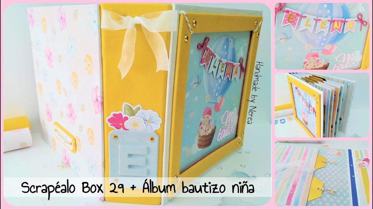 Scrapeálo Box 29 + Álbum bautizo niña (inspiración) - Scrapbooking