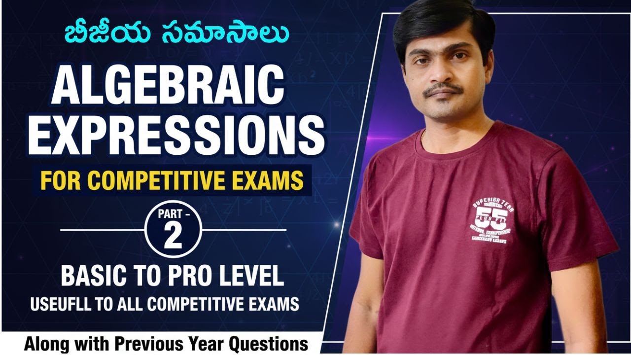 Algebraic Expressions For Competitive Exams | Part-2 | Division, Polynomials, Zeroes,.. | Ramesh Sir