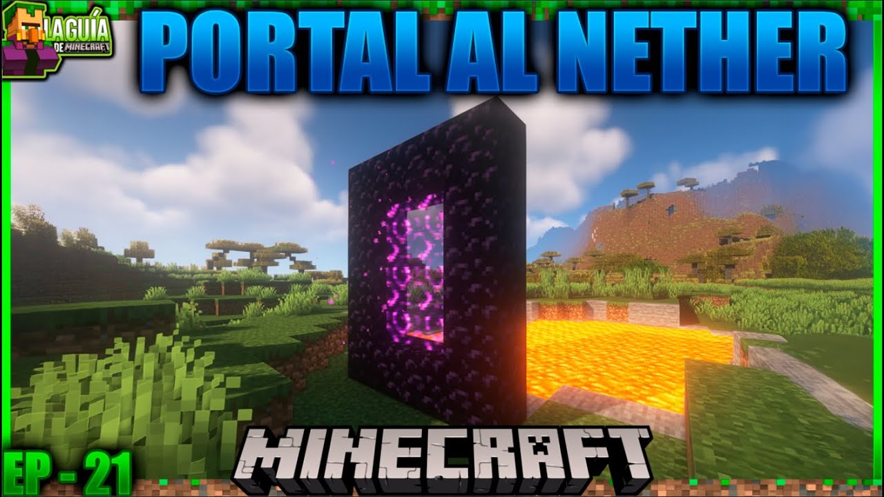 ​✅COMO HACER EL PORTAL AL NETHER 🎴​​​​​​​​LA MEJOR GUIA PRINCIPIANTES DESDE CERO 🌳EP 21