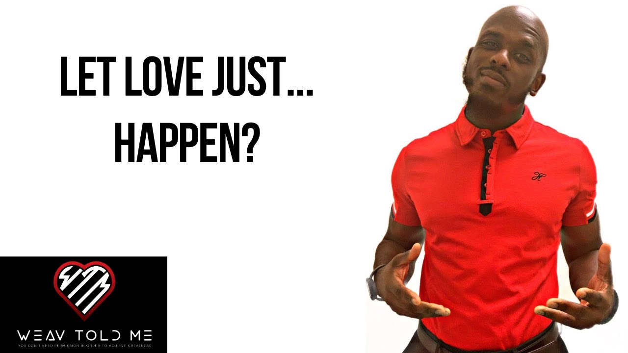 NEVER RUSH INTO RELATIONSHIPS | Don't Rush Love; Take It Slow & Make Sure They Are The RIGHT One