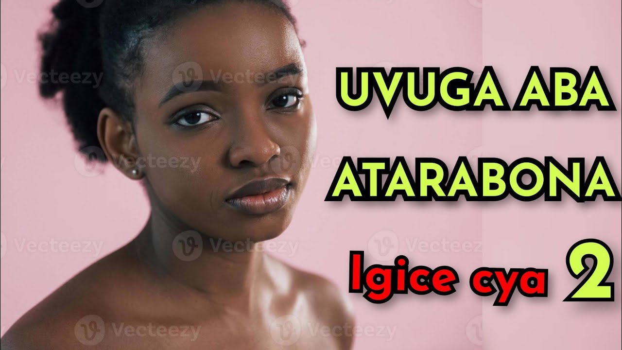 IKINAMICO _ UVUGA ABA ATARABONA IGICE CYA 2 l ITORERO INDAMUTSA l RADIO RWANDA ikinamico urunana