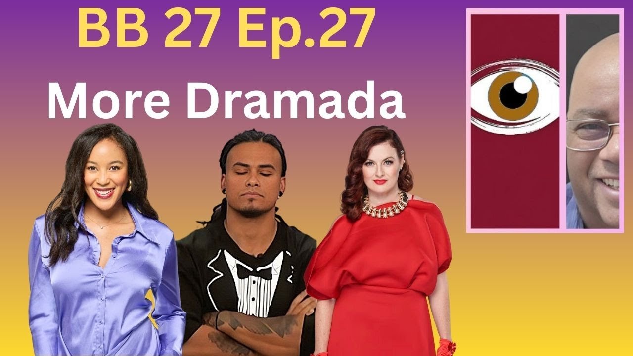 Big Brother 27 Ep 27: Who Won? More DRAMADA ? Honest Review!