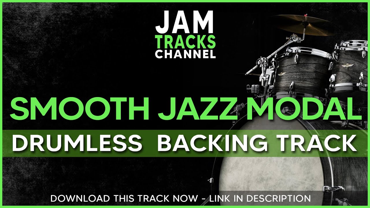 Smooth Jazz / Modal Funk / Drumless Backing Track