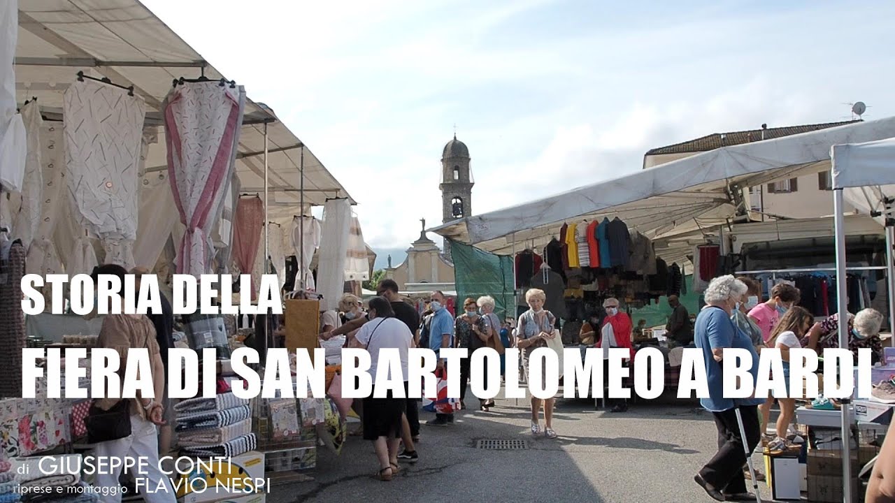 BARDI   STORIA DELLA FIERA DI SAN BARTOLOMEO