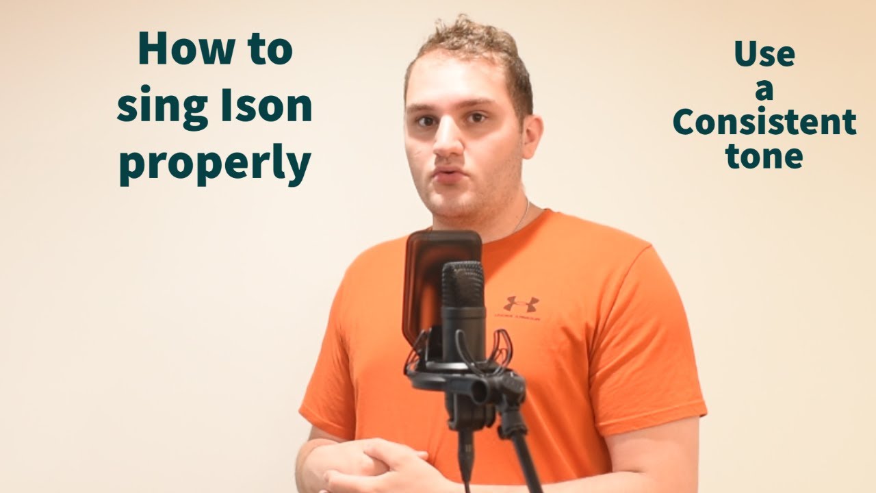 How to Sing Ison Part 2