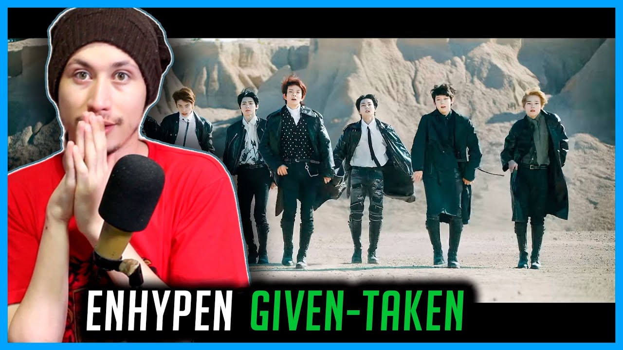 REAGINDO A ENHYPEN (엔하이픈) 'Given-Taken' Official MV