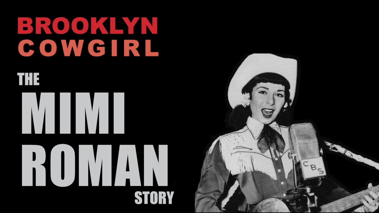 Mimi Roman | Documentary  Brooklyn Cowgirl The Mimi Roman Story