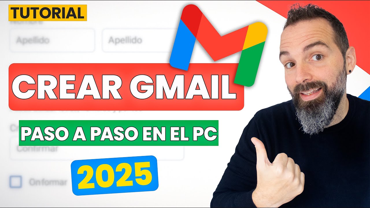 📧 C&oacute;mo crear una cuenta de GMAIL. Tu cuenta de correo Gratis ✉️ Gu&iacute;a 2025, f&aacute;cil y actualizada