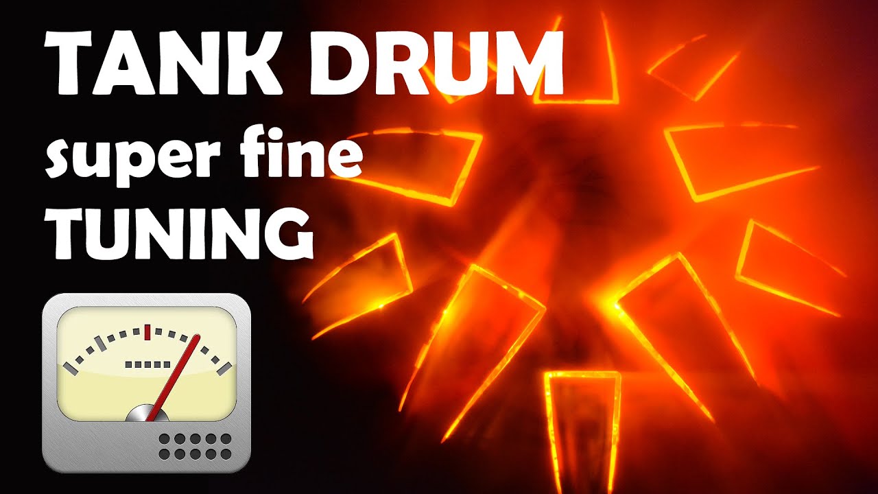 How to tune TANK DRUM (steel tongue drum, happy drum) SUPER PERFECTLY