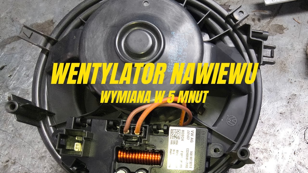 Wymiana wentylatora dmuchawy kabiny vw Golf VII Seat Leon