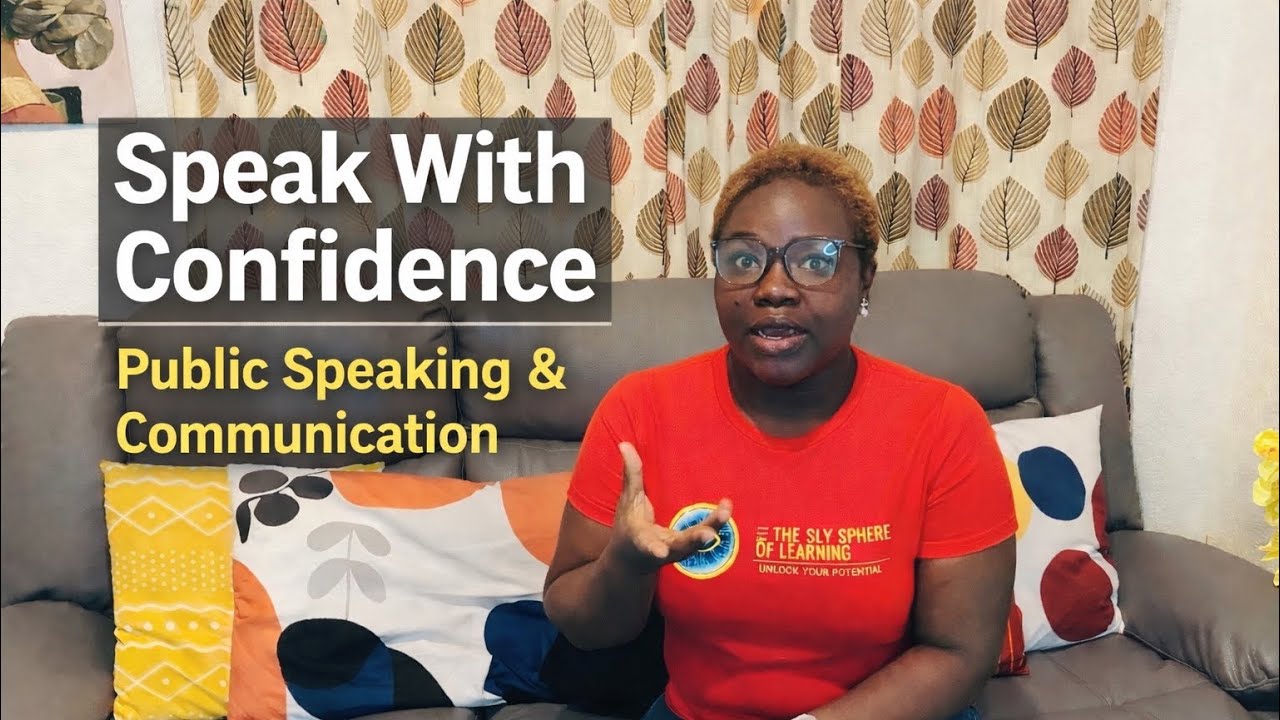 Speak With Confidence | Public Speaking & Communication Tips