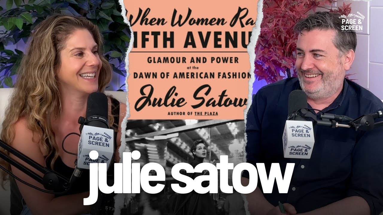 WHEN WOMEN RAN FIFTH AVENUE with Julie Satow | Page & Screen Podcast | Episode 3
