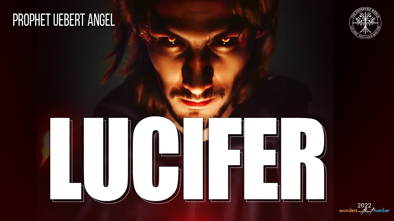Message: Lucifer | Prophet Uebert Angel
