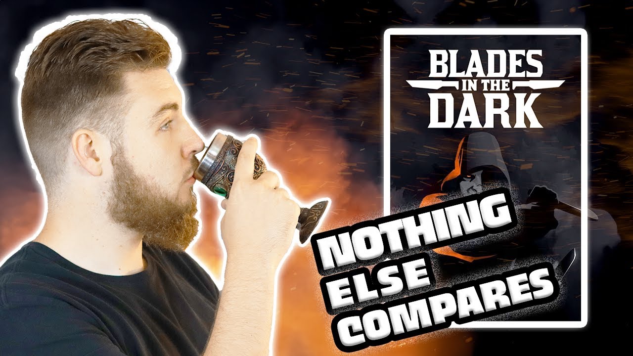 Blades in the Dark stole my heart.