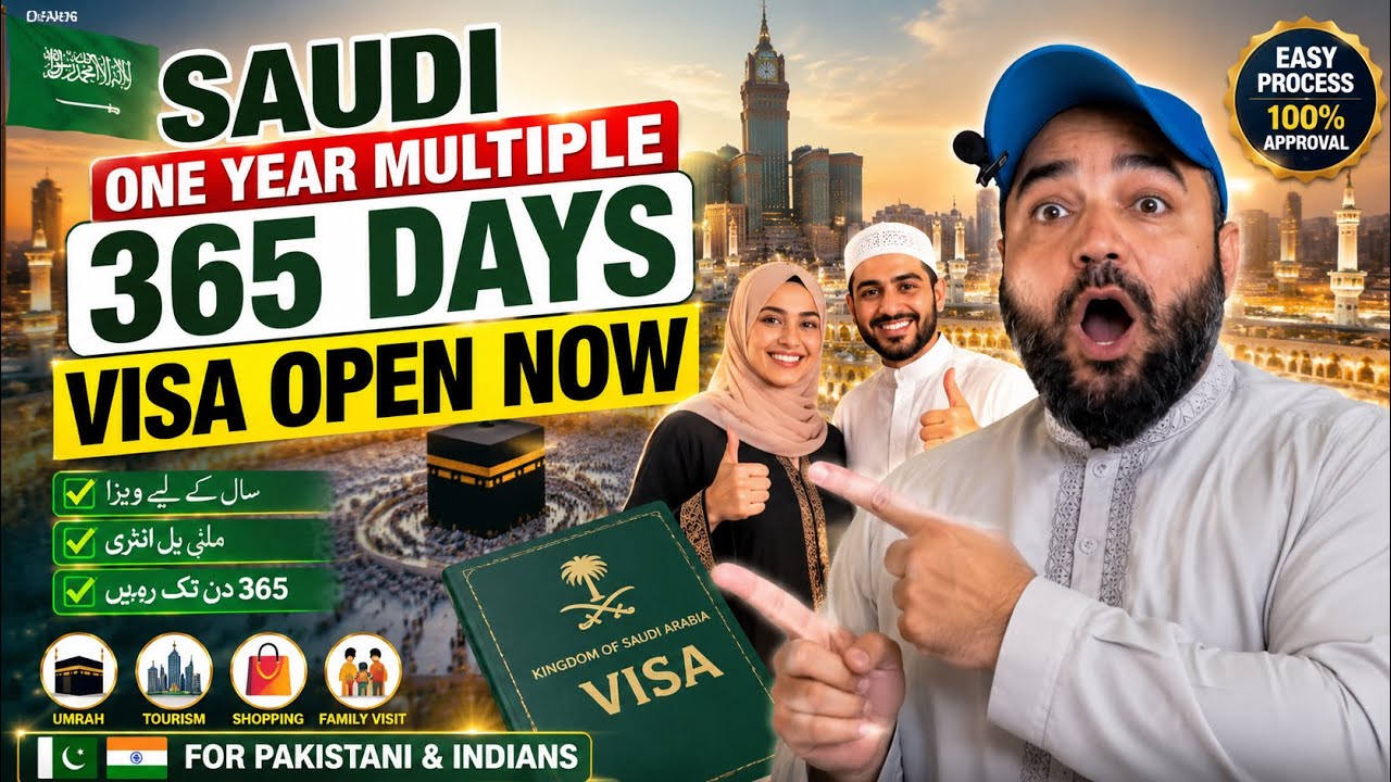 Saudi One Year Multiple 365 days Visa Open Now