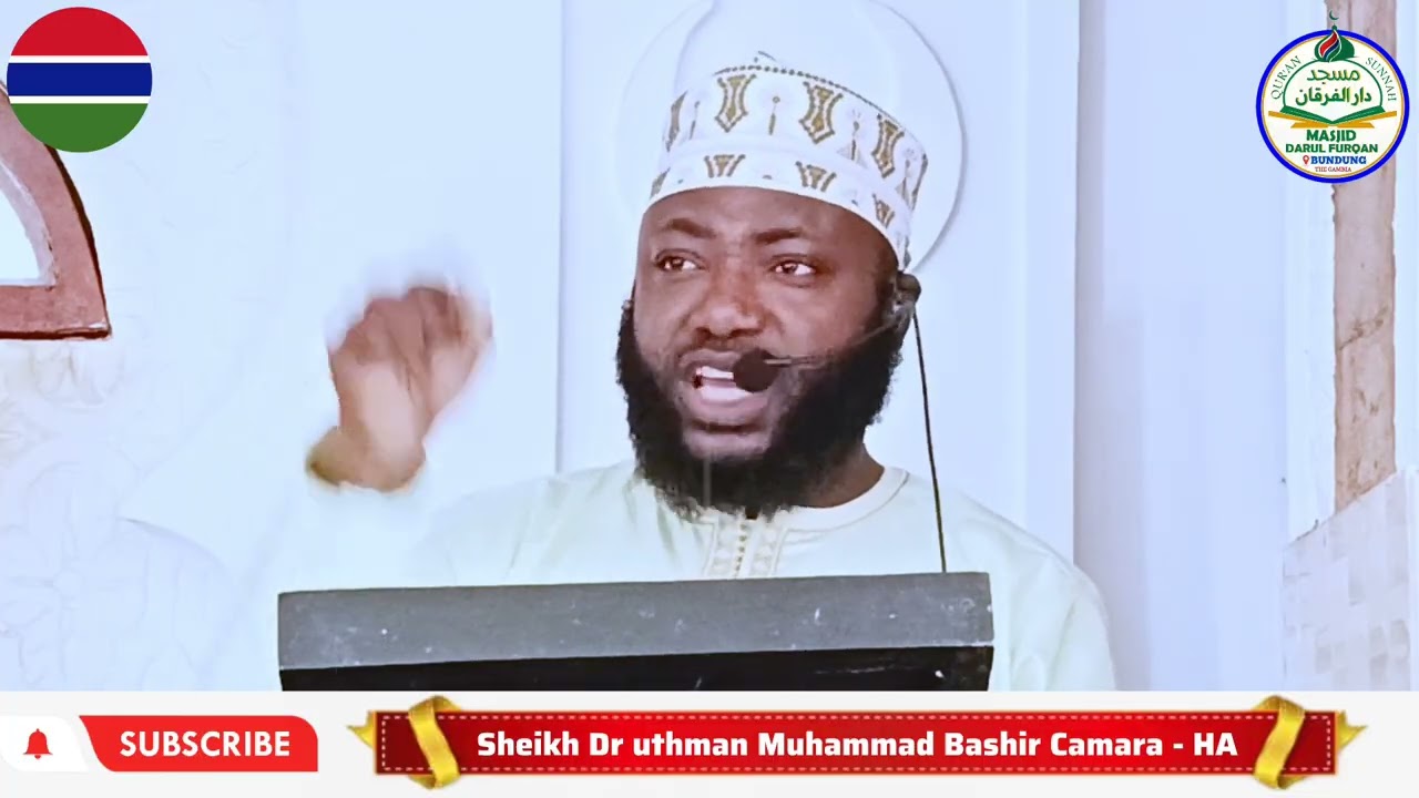 Sheikh Dr uthman Muhammad Bashir Camara - HA