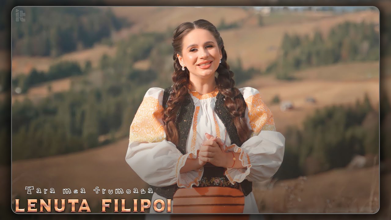 Lenuta Filipoi - Țara mea frumoasă 🇹🇩 (Videoclip Oficial)