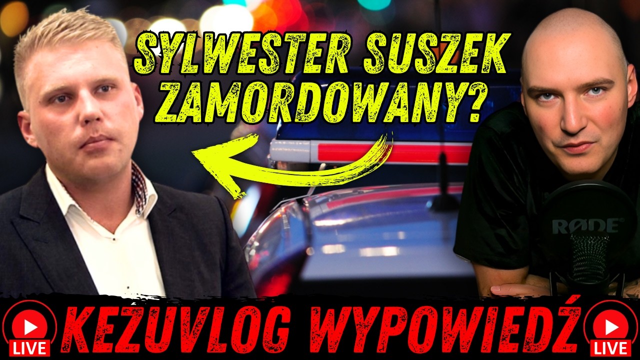 SYLWESTER SUSZEK NIE ŻYJE? | KEZUVLOG LIVE