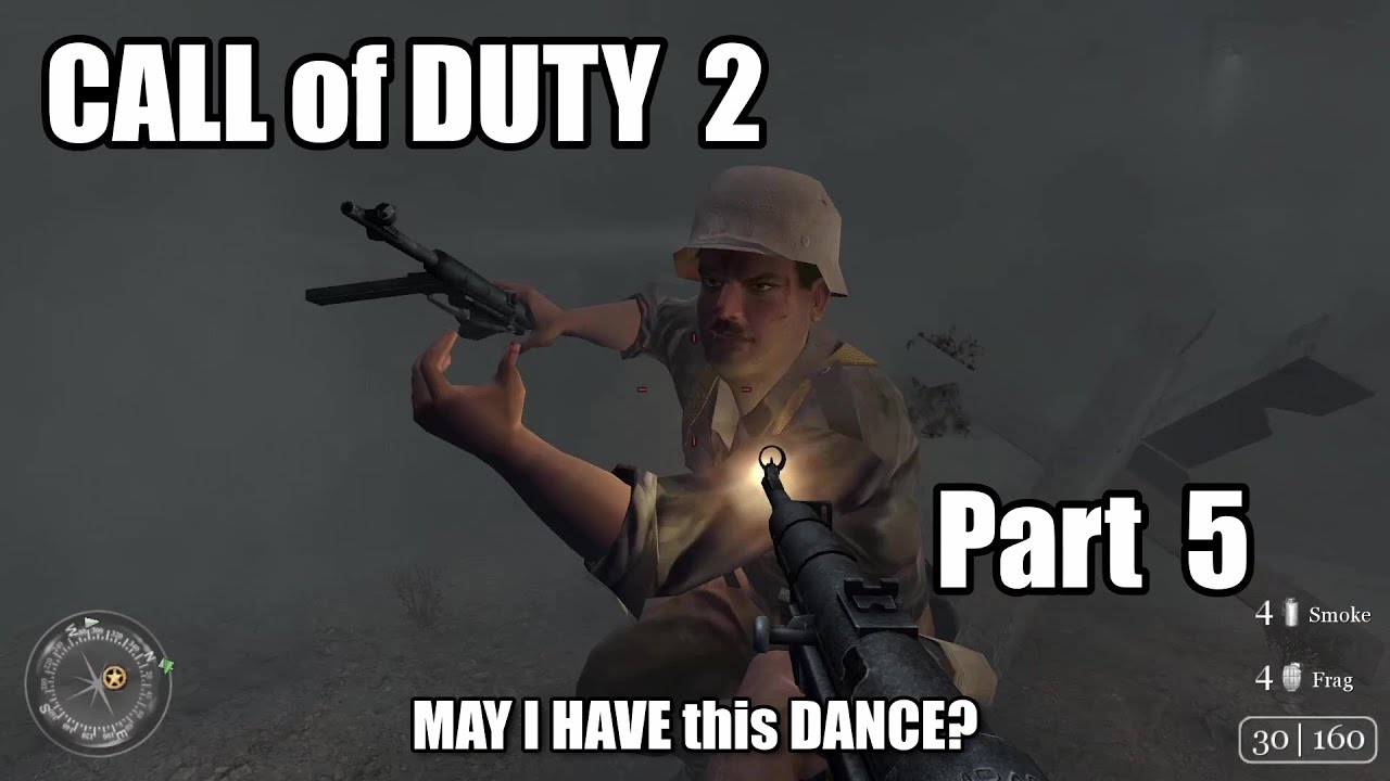 Call of Duty 2: Part 5 - Night Time = Party Time!