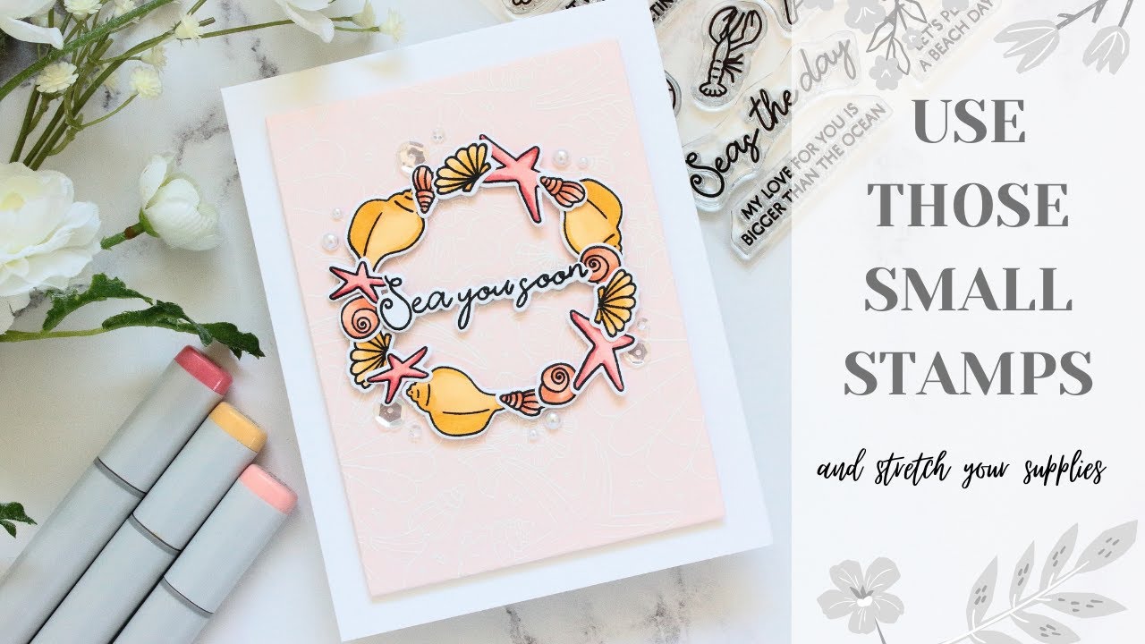 STRETCH YOUR SUPPLIES by using the smaller stamps in the set.