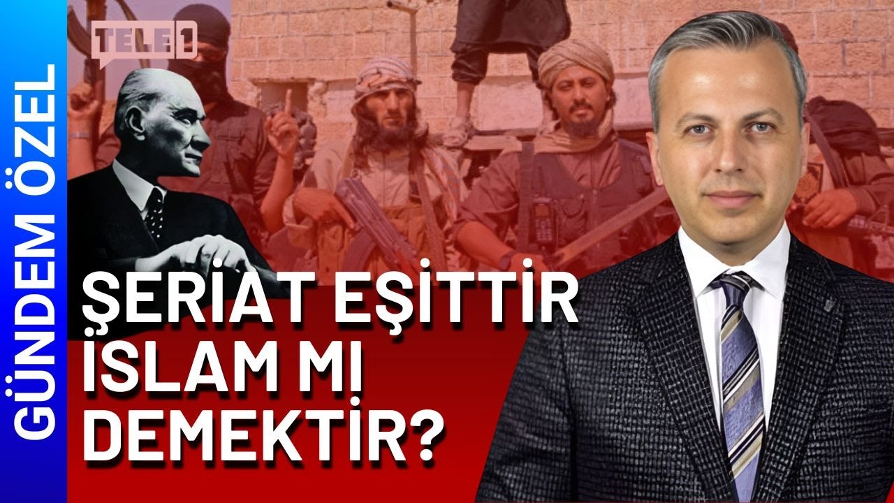 Şeriat savunuculuğunun arkasında Atatürk ve cumhuriyet düşmanlığı mı var? | GÜNDEM ÖZEL (22/06/2024)