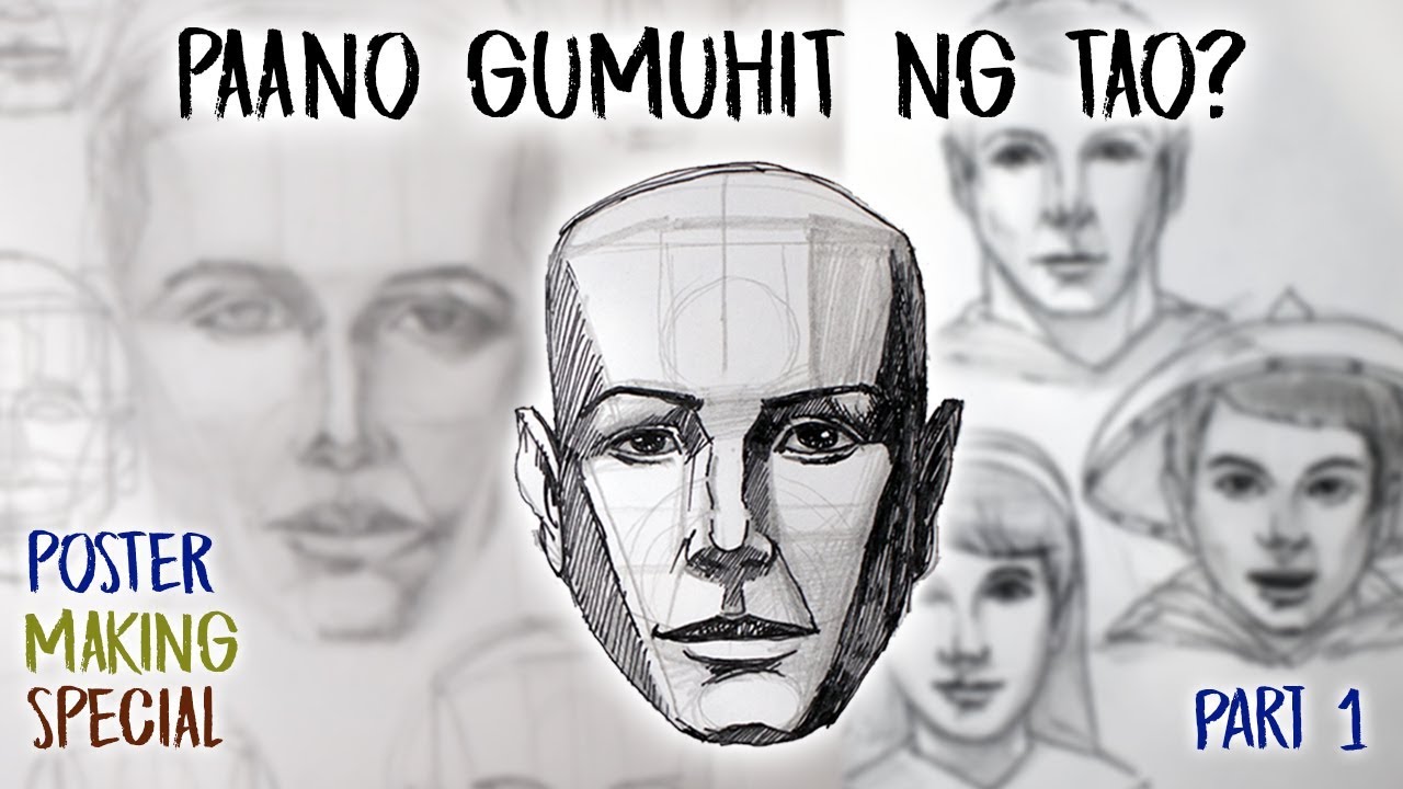 PAANO GUMUHIT NG TAO? Poster Making Tutorial PART 1