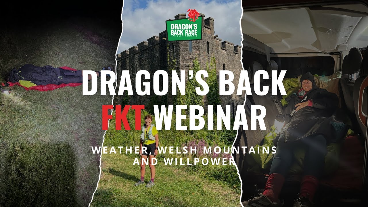 The Three Dragon’s Back FKTs | Weather, Welsh Mountains, and Willpower | Webinar