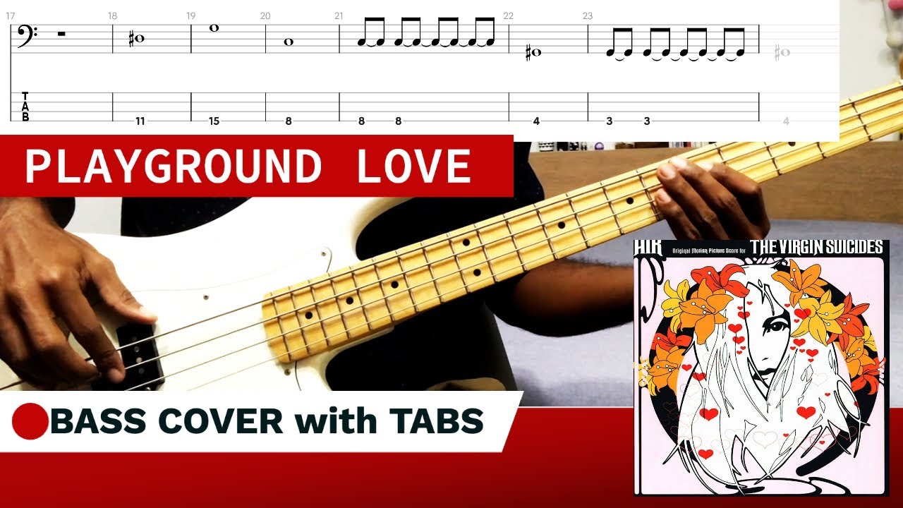 Playground love - Air (BASS COVER + TABS)