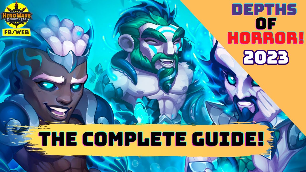 Depths of Horror Event Guide | Hero Wars Dominion Era
