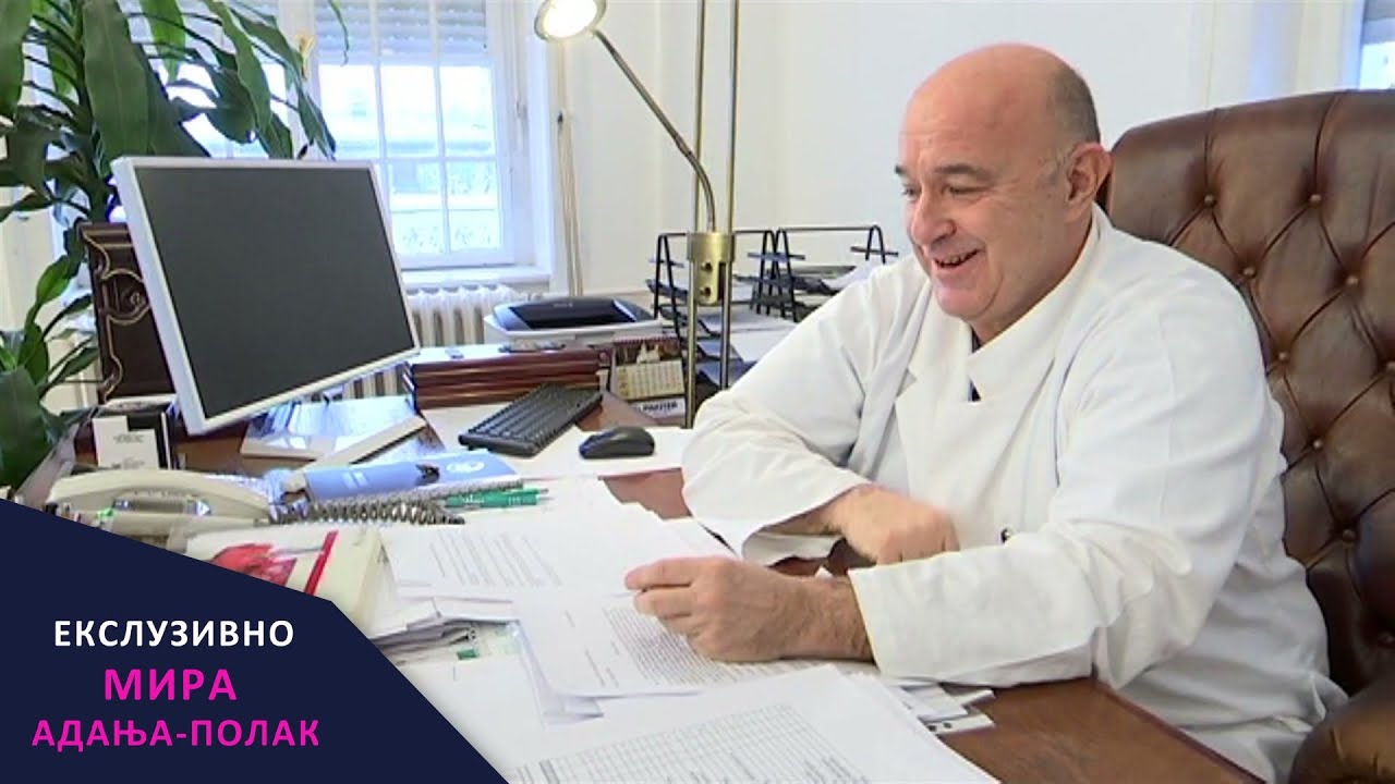 Mira Adanja Polak: Ekskluzivno - Uvek sam bio hirurg