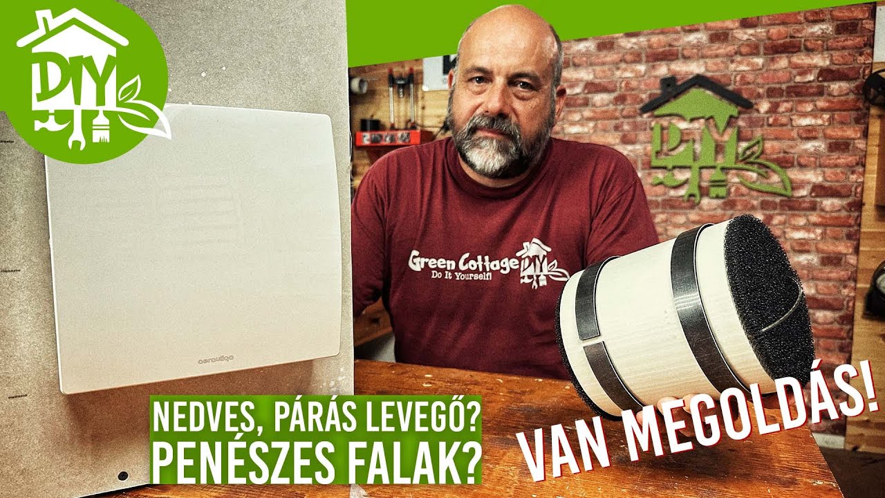 Nedves, párás levegő? Penészes falak? Van megoldás! | Green Cottage DIY