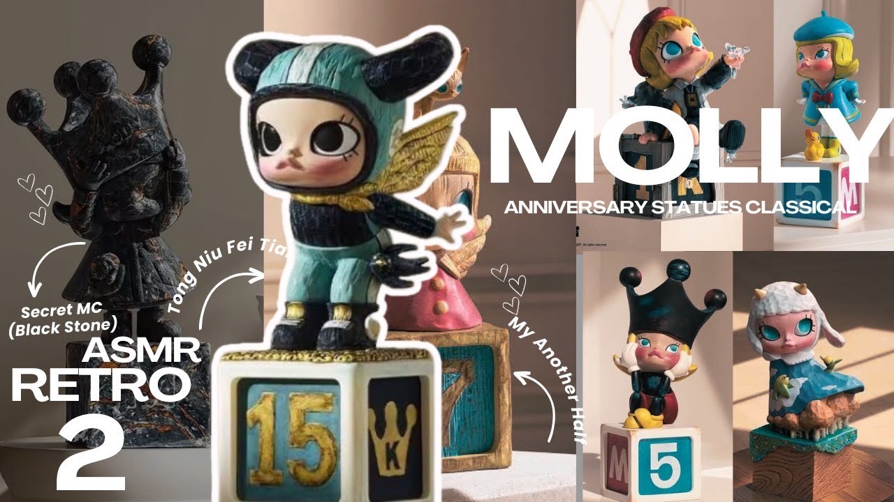 UNBOXING💧🎥  MOLLY Anniversary Statues Classical Retro 2 ✨#popmart #ASMR  #molly - No commentary