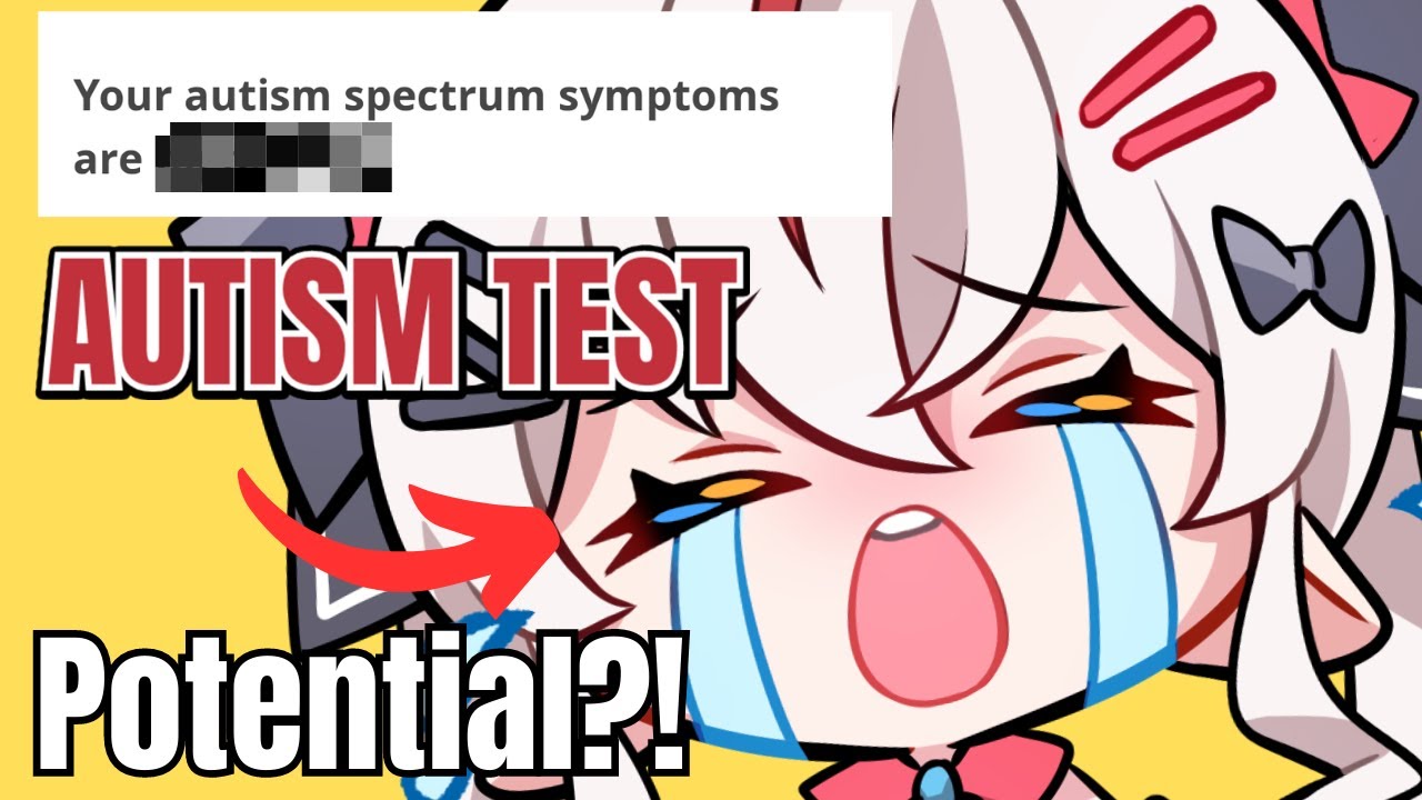Vtuber takes Autism Test