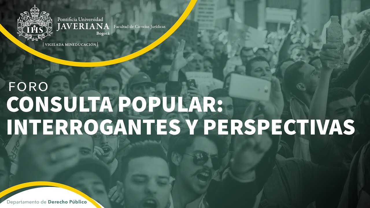 Foro | Consulta Popular: Interrogantes y Perspectivas