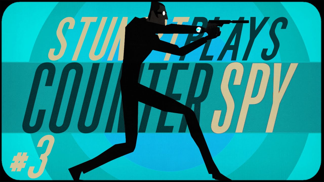 Stumpt Plays - CounterSpy - #3 - Final Mission (PS4 Gameplay 1080p)