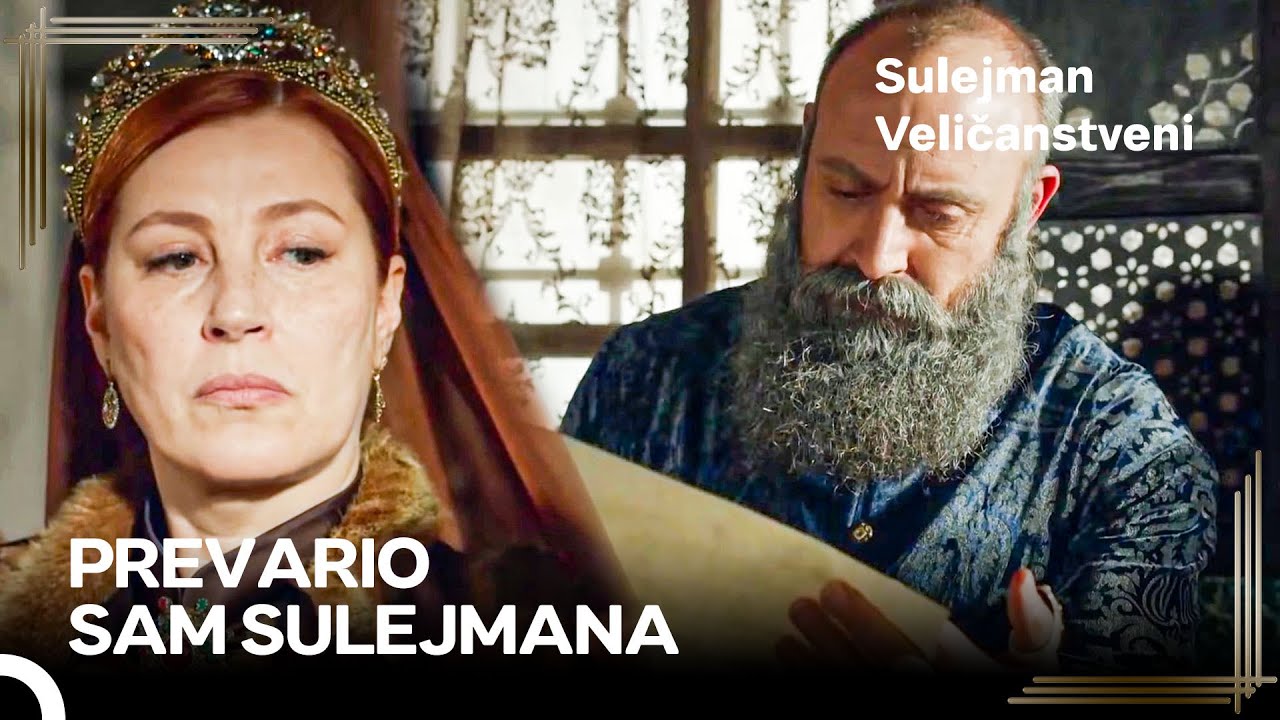 Hurrem Je Napravila Lažno Pismo O Izdaji U Ime Mustafe | Sulejman Veličanstvenii