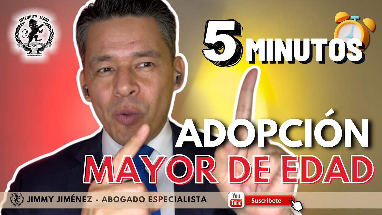 ADOPCIÓN MAYOR DE EDAD | Jimmy Jiménez | Abogados de Familia #colombia #abogados #adopcion