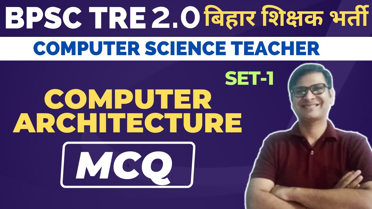 Computer Architecture MCQ | Computer Architecture में पूछे जाने वाले Most Important MCQ | part-1