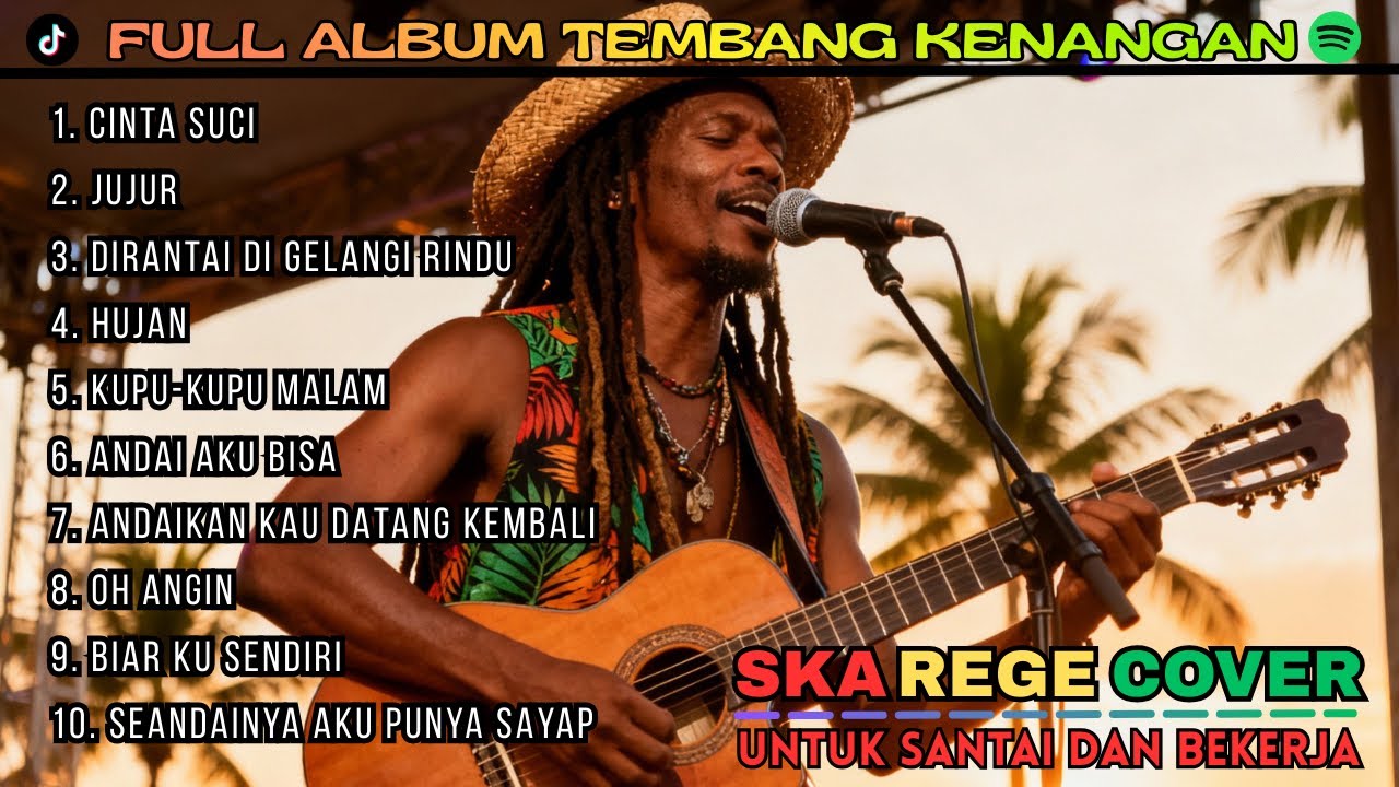 Lagu Lawas Tembang Kenangan SKA Reggae Cover – Full Album Nostalgia Ceria