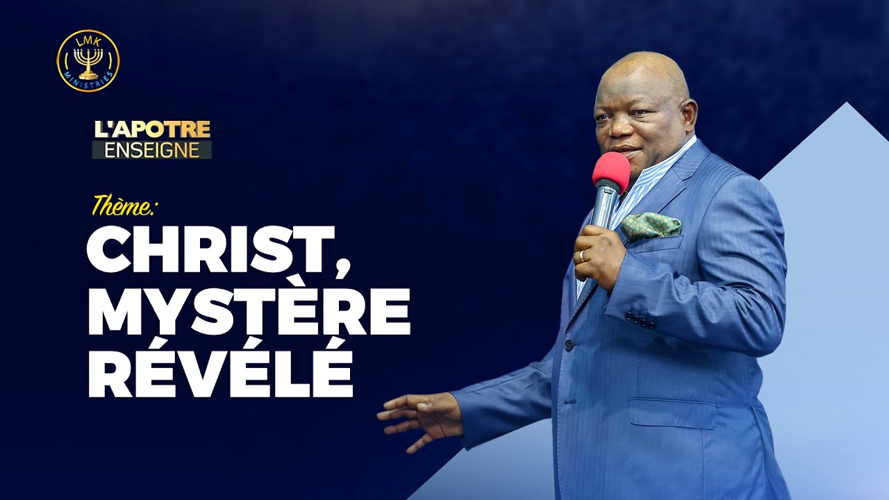 CHRIST, MYSTÈRE DE DIEU _ Apôtre Léopold MUTOMBO K.