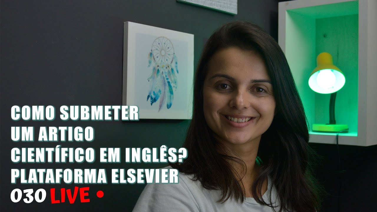 Como submeter um artigo cient&iacute;fico em ingl&ecirc;s? | Passo a passo para submeter um artigo